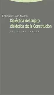 DIALECTICA DEL SUJETO DIALECTICA DE LA CONSTITUCIO