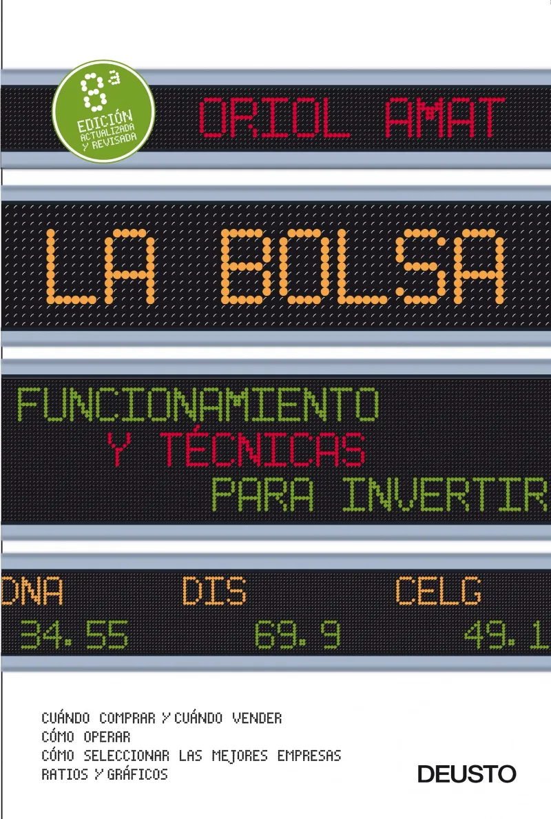 BOLSA,LA -FUNCIONAMIENTO Y TECNICAS PARA INVERTIR-