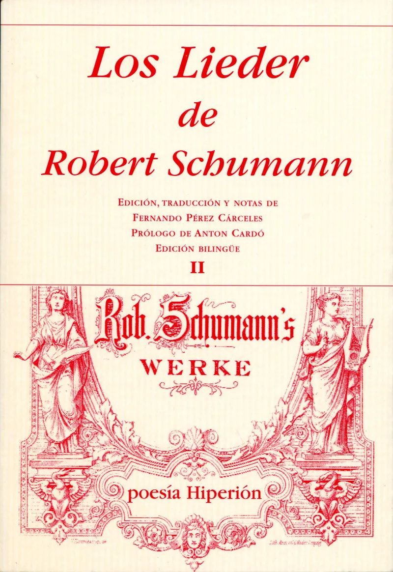 LIEDER DE ROBERT SCHUMANN VOL II,LOS