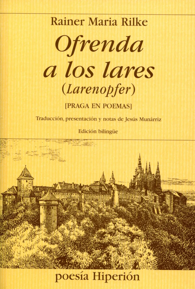 OFRENDA A LOS LARES (LARENOPFER) PRAGA EN POEMAS