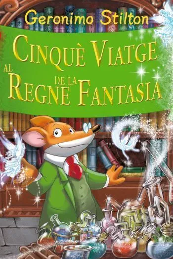 CINQUE VIATGE AL REGNE DE LA FANTASIA