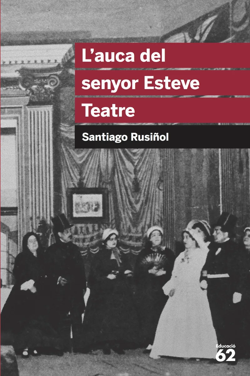 L'AUCA DEL SENYOR ESTEVE(TEATRE)