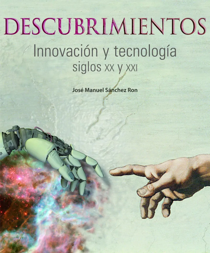 DESCUBRIMIENTO INOVACION Y TECNOLOGIA S.XX/XXI