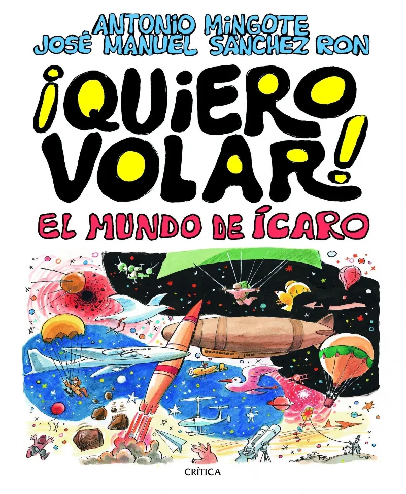 QUIERO VOLAR! -EL MUNDO DE ICARO-