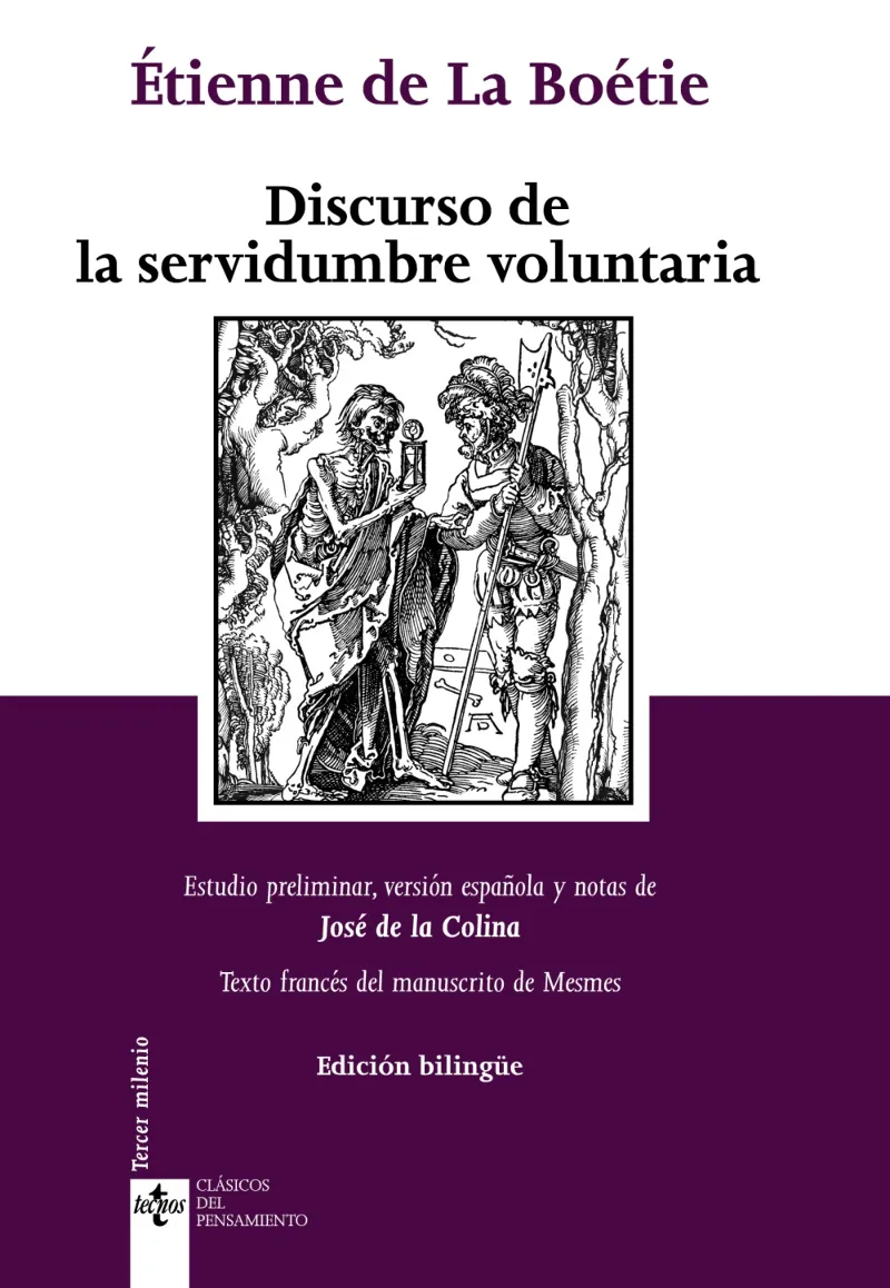DISCURSO DE LA SERVIDUMBRE VOLUNTARIA-ED.BILINGUE-