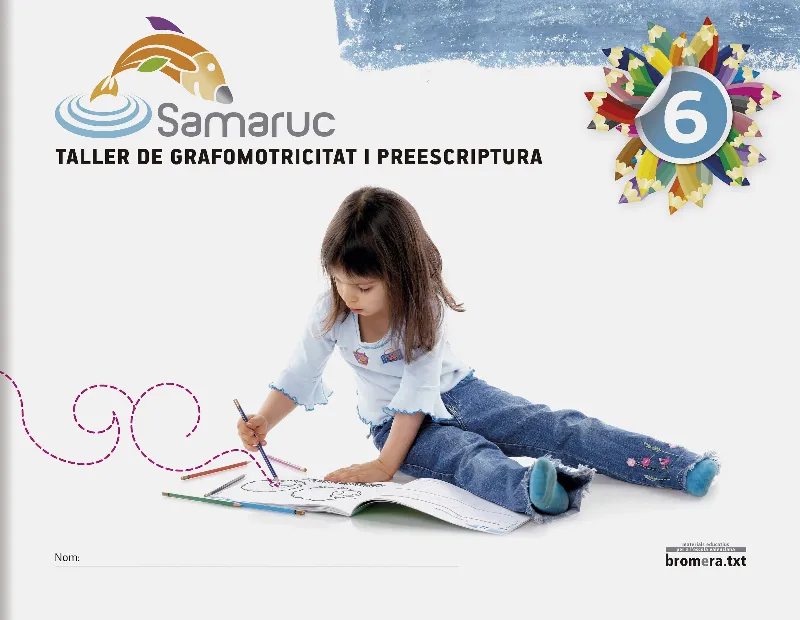 EP - SAMARUC 6 - TALLER DE GRAFOMOTRICITAT I PREESCRIPTURA