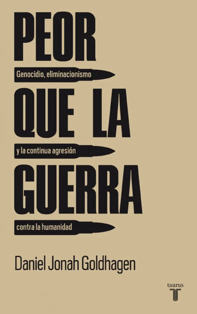 PEOR QUE LA GUERRA -GENOCIDIO ELIMINACIONISMO
