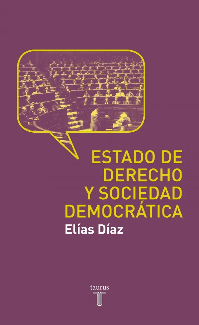 ESTADO DE DERECHO Y SOCIEDAD DEMOCRATICA
