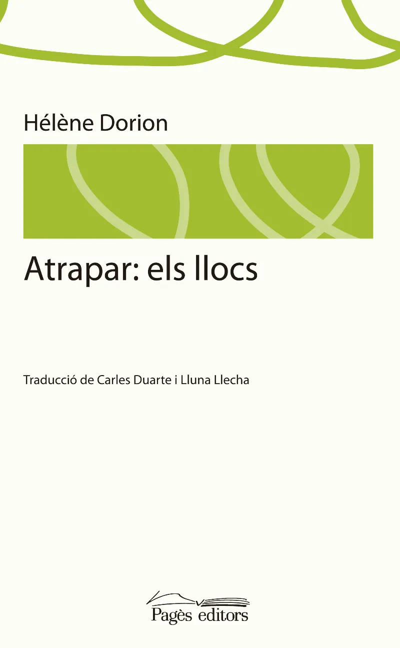 Atrapar: els llocs
