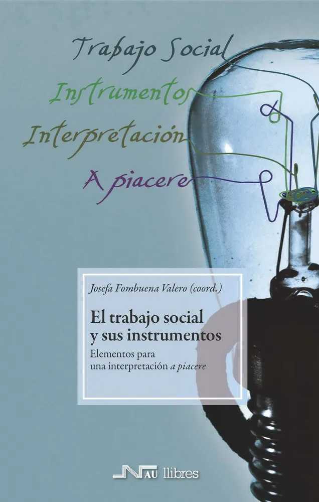 EL TRABAJO SOCIAL Y SUS INSTRUMENTOS