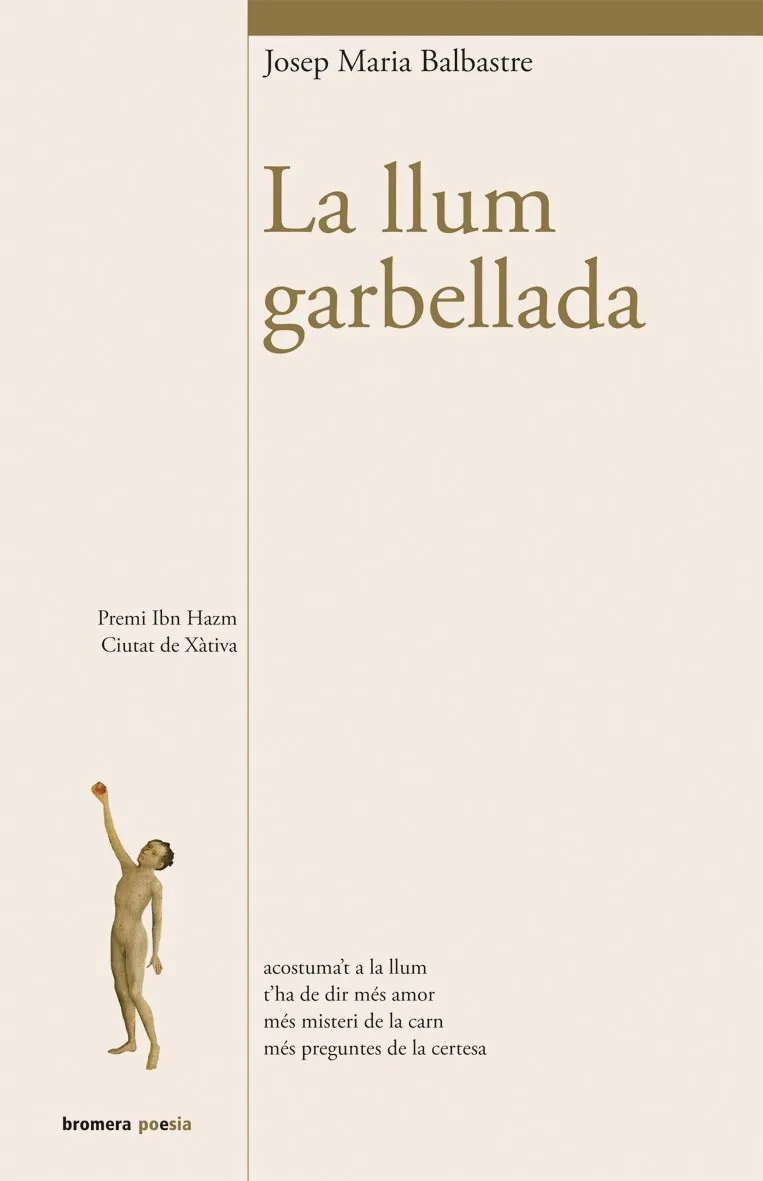 LLUM GARBELLADA,LA