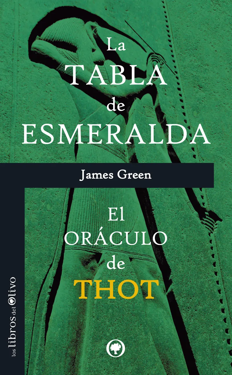 TABLA DE ESMERALDA / ORACULO DE THOT