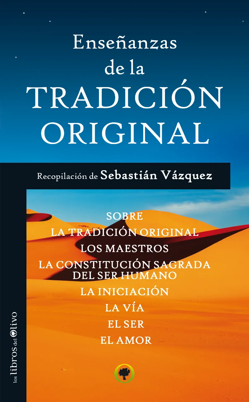 ENSEÑANZAS DE LA TRADICION ORIGINAL