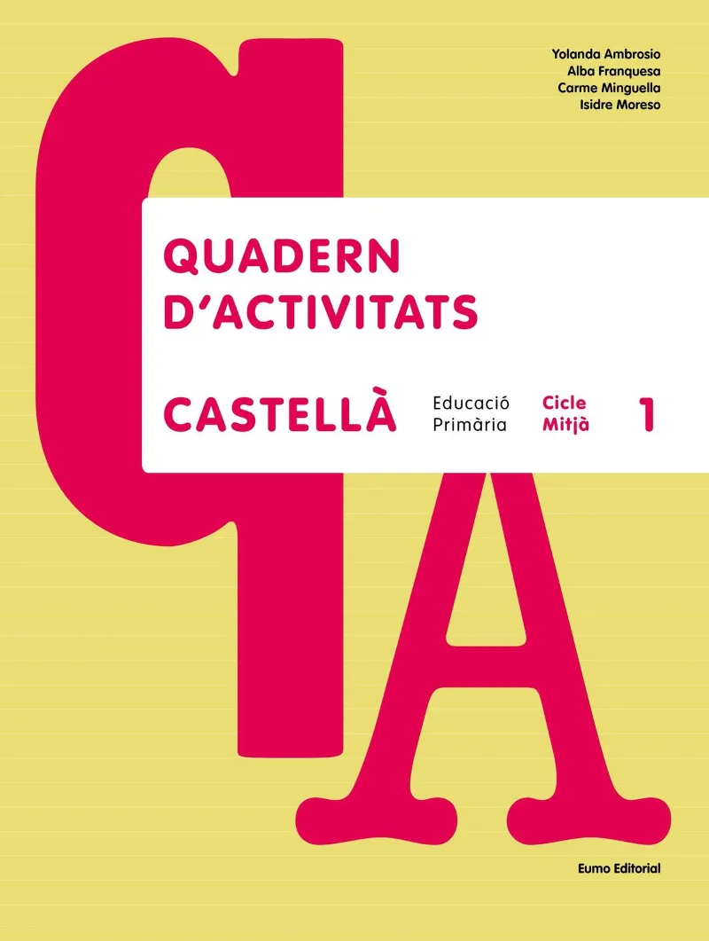 Castellà. Cicle Mitjà 1 (quadern)