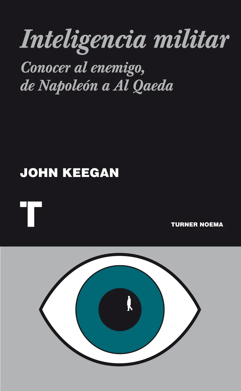 INTELIGENCIA MILITAR -CONOCER AL ENEMIGO DE NAPOLE