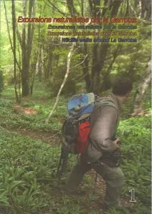 Excursions naturalistes per la Garrotxa=Excursiones naturalistas por la Garrotxa=Excursions naturalistes dans la Garrotxa=Wildlife walks around La Gar