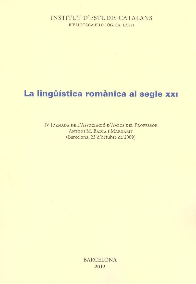 La Lingüística romànica al segle XXI