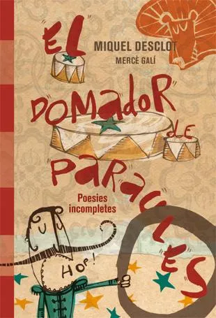EL DOMADOR DE PARAULES.POESIES INCOMPLETES