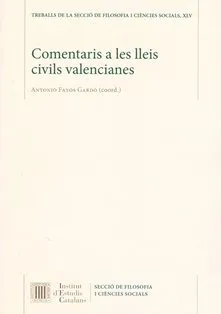 Comentaris a les lleis civils valencianes