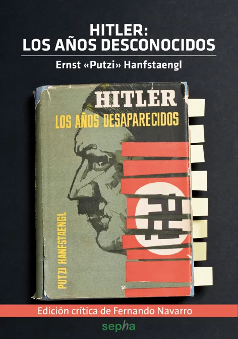 HITLER LOS AÑOS DESCONOCIDOS