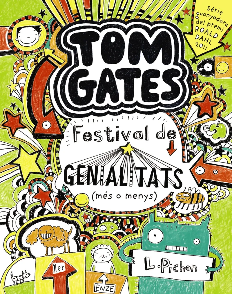 TOM GATES 3.FESTIVAL DE GENIALITATS- MES O MENYS