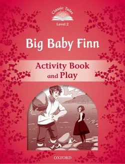 BIG BACTIVITY BOOK Y FINN ACTIVITY BOOK 2ED CLASSIC TALES 2 A1