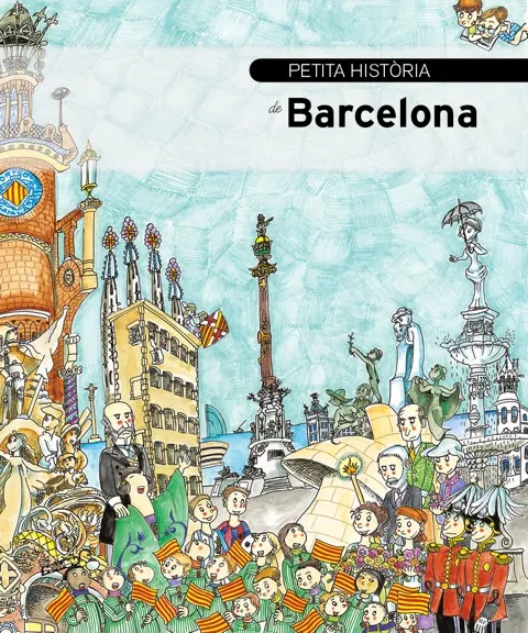 PETITA HISTORIA DE BARCELONA