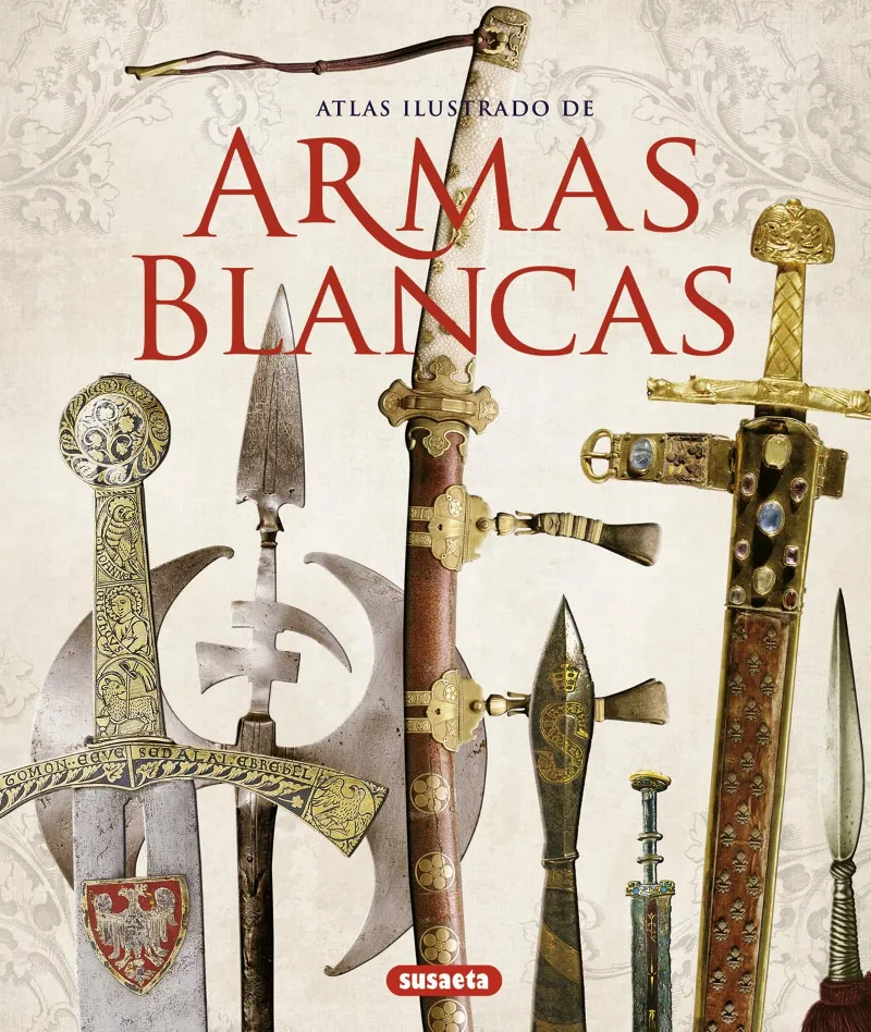 Atlas ilustrado de armas blancas