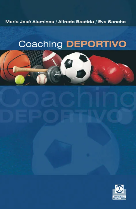 COACHING DEPORTIVO. Mucho más que entrenamiento