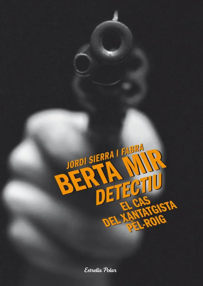 BERTA MIR DETECTIU 3 -EL CAS XANTATGISTA PEL-ROIG-