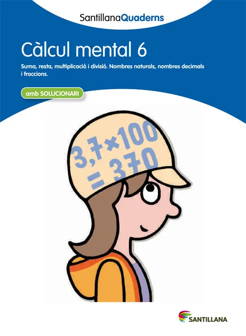 CALCUL MENTAL 6 -AMB SOLUCIONARI-