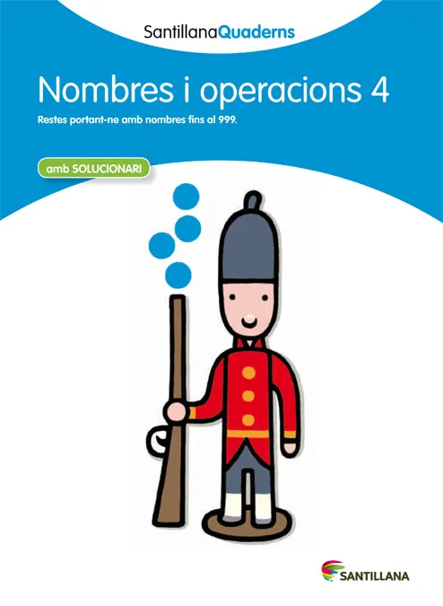 NOMBRES I OPERACIONS 4 -AMB SOLUCIONARI-