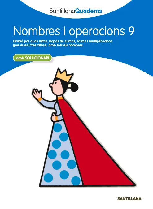 NOMBRES I OPERACIONS 9 -AMB SOLUCIONARI-
