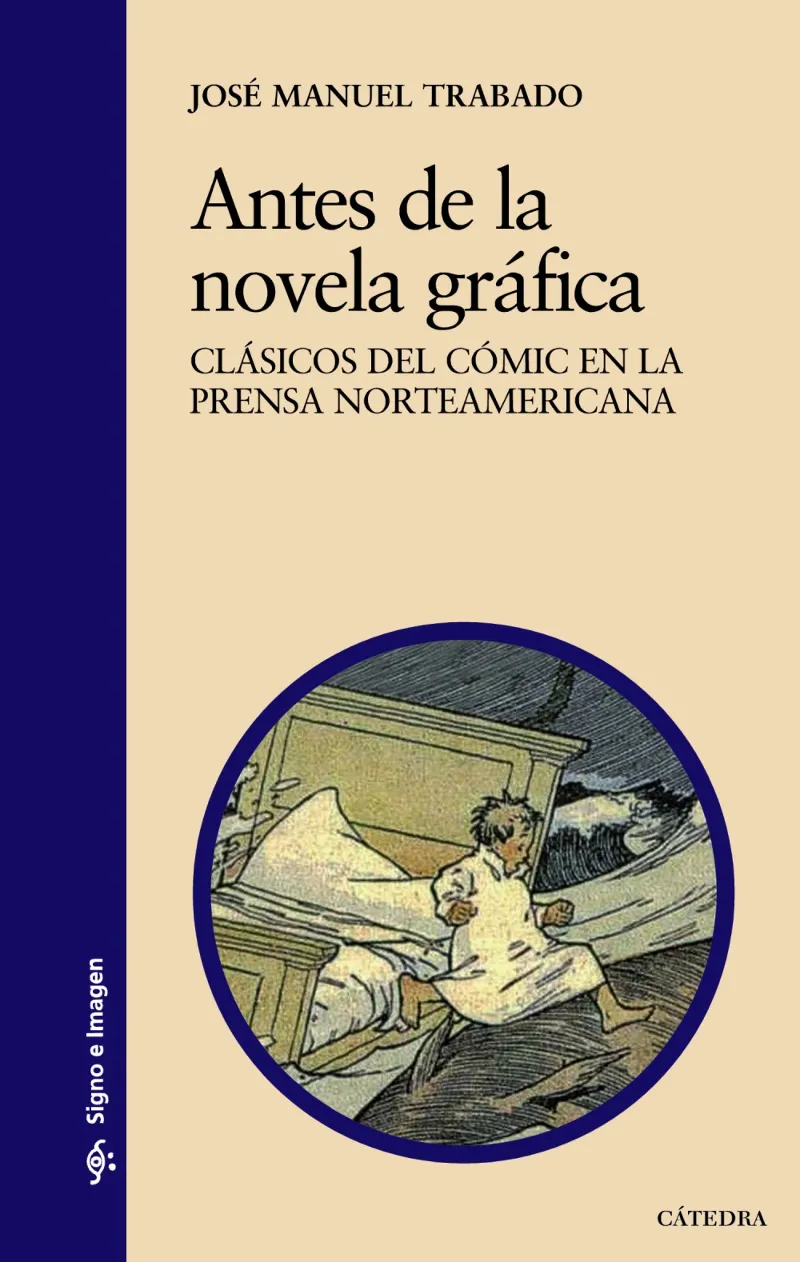 ANTES DE LA NOVELA GRÁFICA