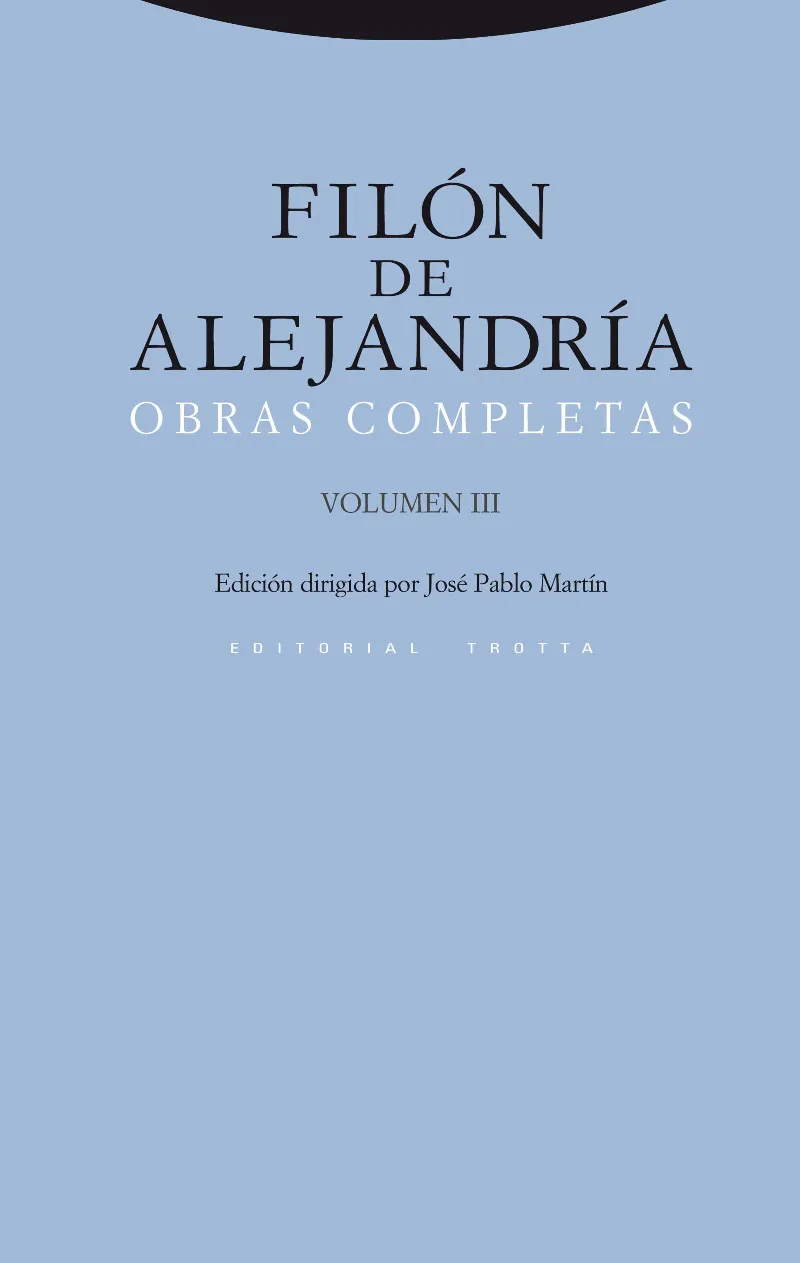 OBRAS COMPLETAS -FILON DE ALEJANDRIA- VOL. III