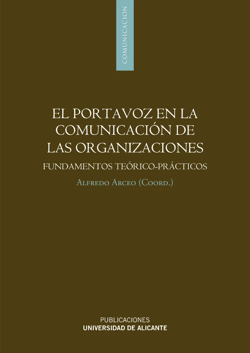 PORTAVOZ EN LA COMUNICACION DE LAS ORGANIZACIONES, EL