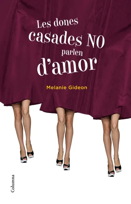 DONES CASADES NO PARLEN D'AMOR,LES