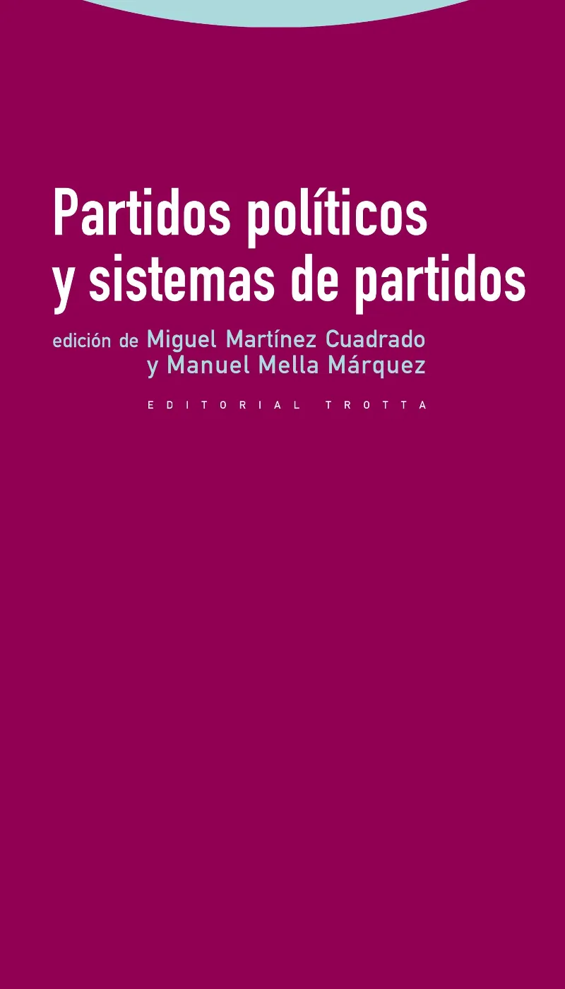 PARTIDOS POLITICOS Y SISTEMA DE PARTIDOS
