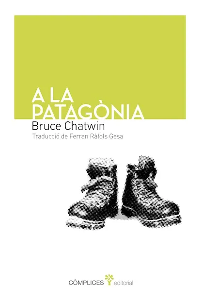 A LA PATAGONIA