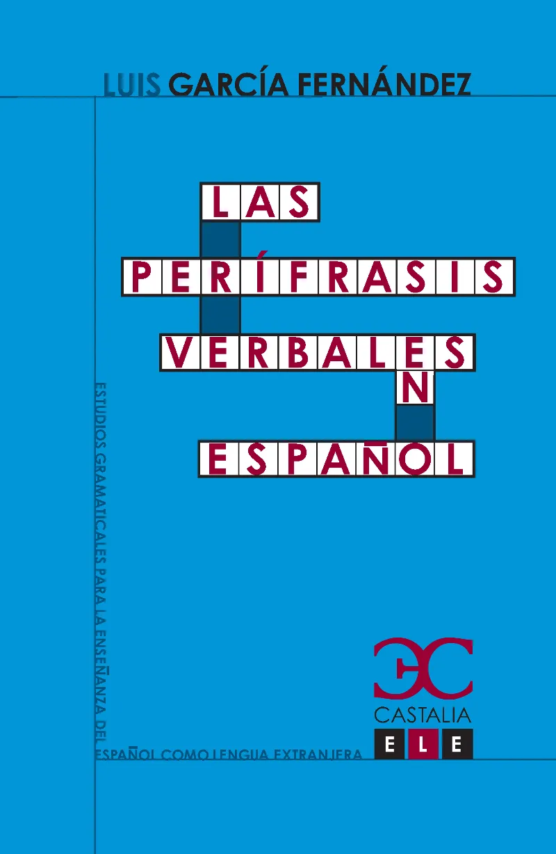 PERIFRASIS VERBALES EN ESPAÑOL, LAS