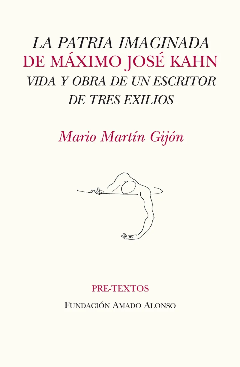PATRIA IMAGINADA DE MAXIMO JOSE KAHN VIDA Y OBRA