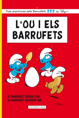 BARRUFETS VOL 04: L'OU DELS BARRUFETS, ELS