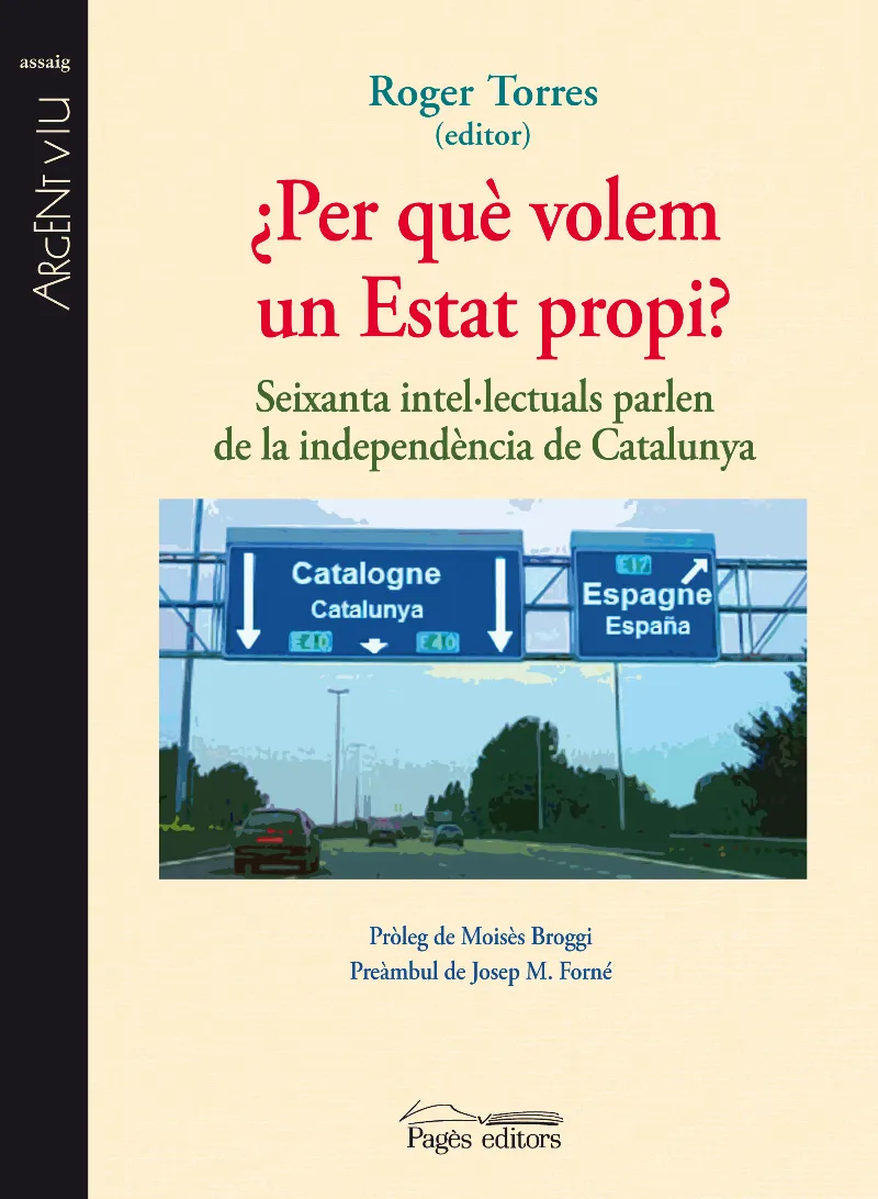 PER QUE VOLEM UN ESTAT PROPI