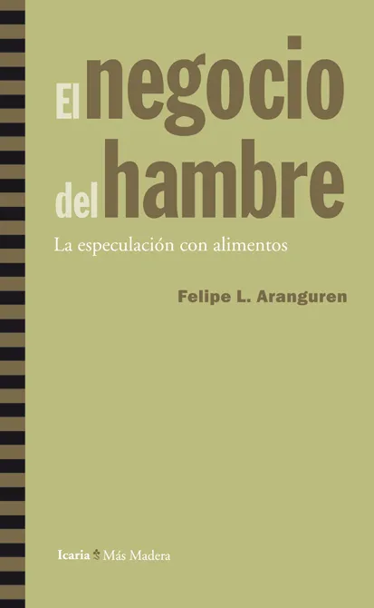 NEGOCIO DEL HAMBRE,EL