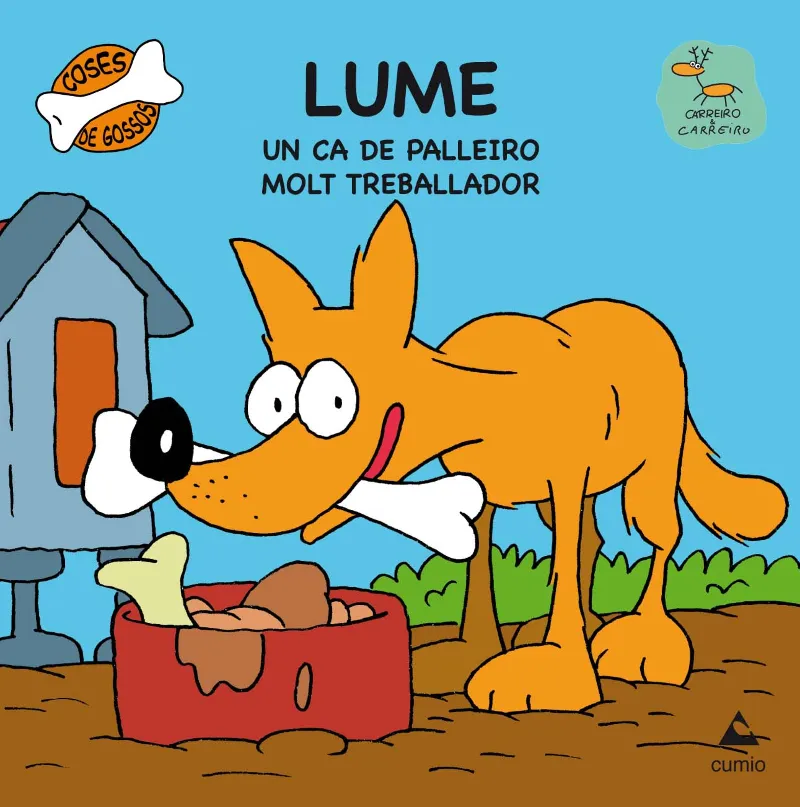 LUME -UN CA DE PALLEIRO MOLT TREBALLADOR-