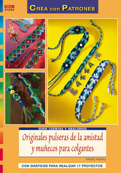 ORIGINALES PULSERAS DE LA AMISTAD Y MUÑECOS PARA COLGANTES