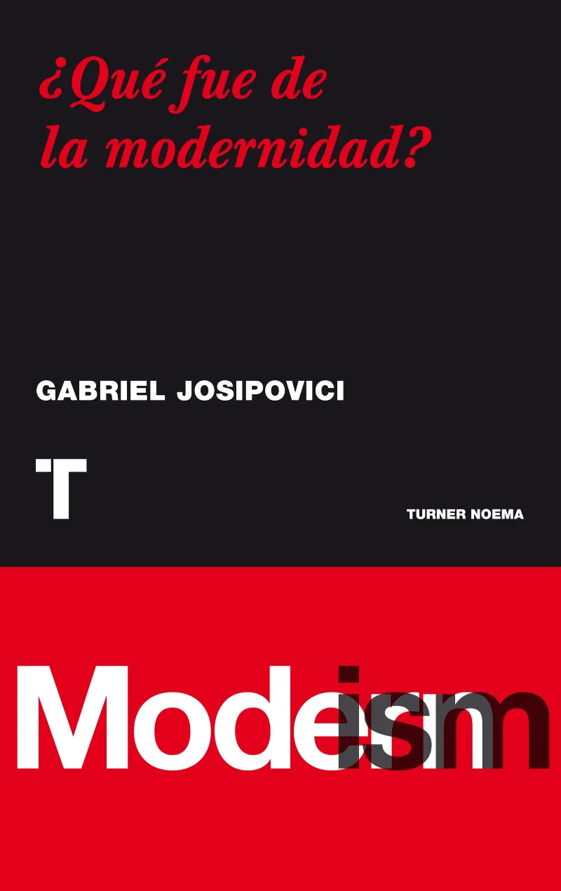 QUE FUE DE LA MODERNIDAD