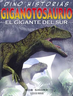 GIGANTOSAURIOS