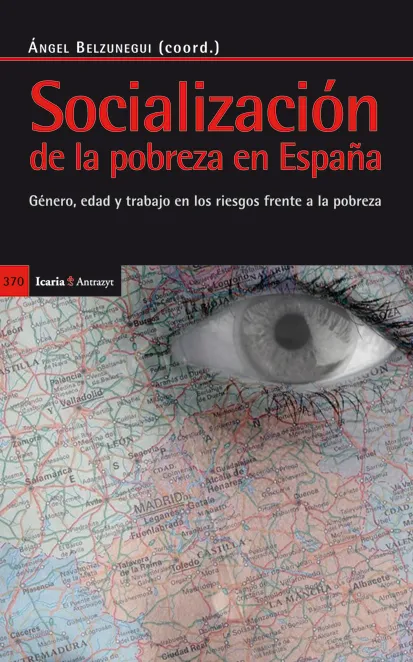 SOCIALIZACION DE LA POBREZA EN ESPAÑA