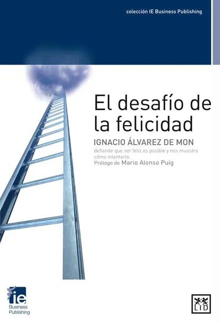 DESAFIO DE LA FELICIDAD, EL